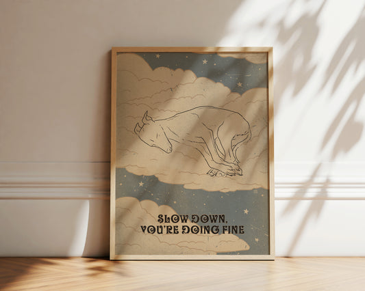 'Slow down' print